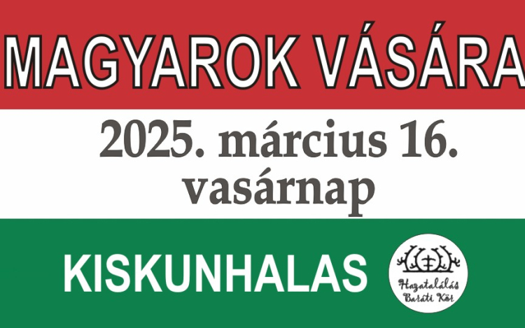 Magyarok Vására Kiskunhalason