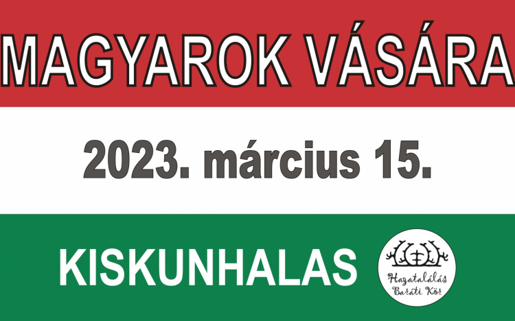 Magyarok Vására Kiskunhalason