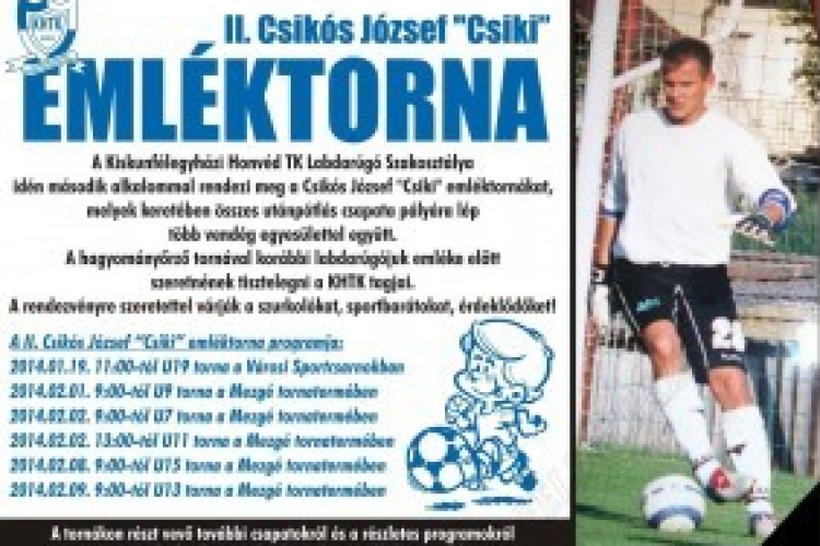Emléktorna Csikós József „Csiki” tiszteletére