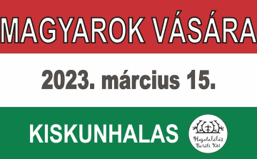 Magyarok Vására Kiskunhalason